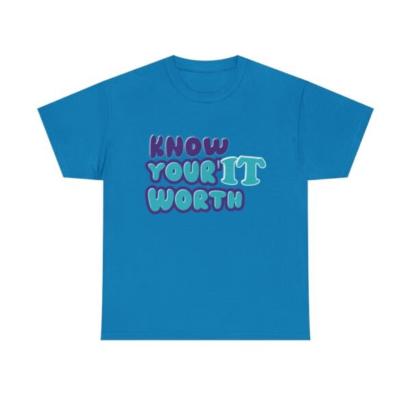 Know Your Worth/Your Worth IT Unisex Heavy Cotton Tee - Image 2