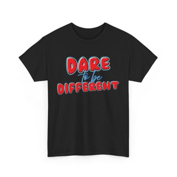 Dare to Be Different Unisex Heavy Cotton Tee - Inspirational Graphic T-Shirt for Self-Expression - Image 3