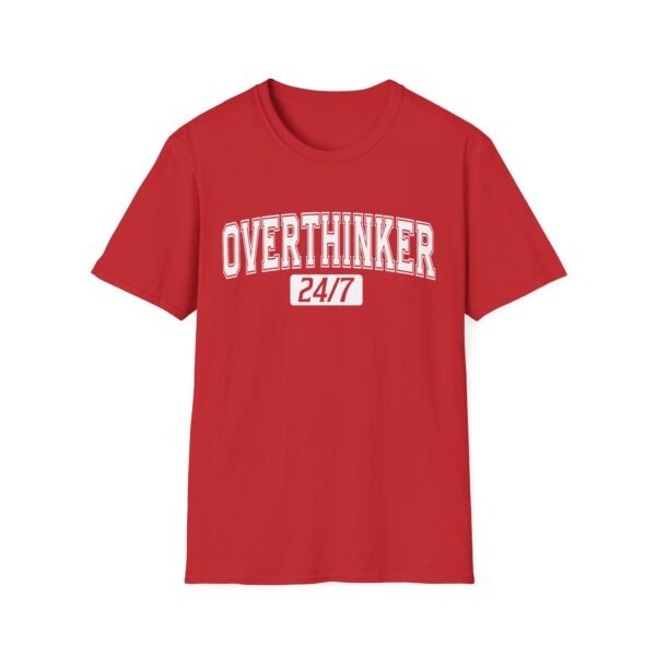 Overthinker Unisex Softstyle T-Shirt - Image 7